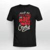 Rap Hiphop Ain t No Such Things As Halfway Crooks Tshirt ybu7ws