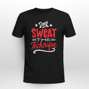 Rap Hiphop Don't Sweat The Technique Tshirt