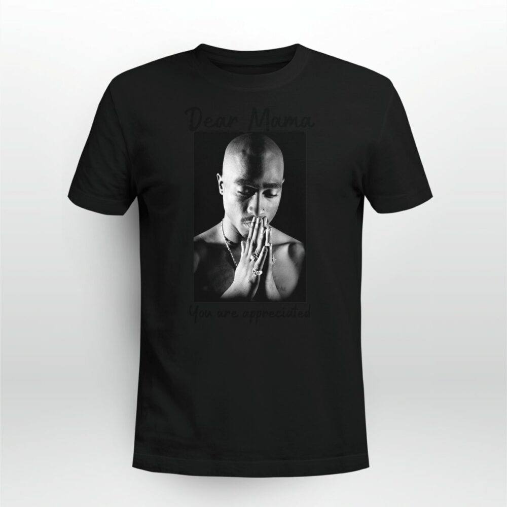 Tupac Shakur Thug Life Dear Mama Tshirt