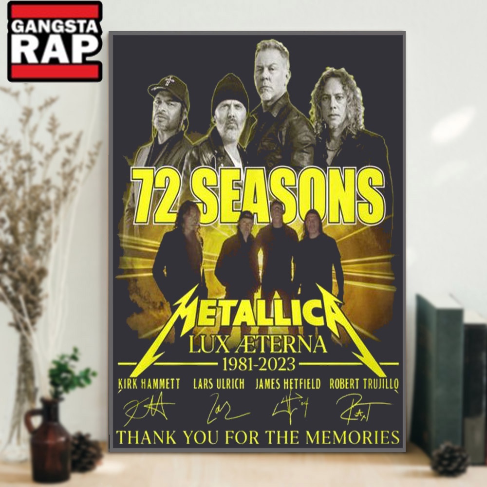 72 Seasons Metallica Lux Aeterna 1981 2023 Signature Wall Art Poster Canvas 72 Seasons Metallica Lux Aeterna 1981 2023 Signature Wall Art Poster Canvas