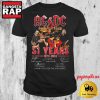 ACDC Pwr Up Tour 51 Years Of 1973 2024 Thank You For The Memories Signature T Shirt