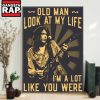 Neil Young Old Man Look At My Life I'm A Lot Like You Were Poster Canvas Art 3 Neil Young Old Man Look At My Life Im A Lot Like You Were Poster Canvas Art