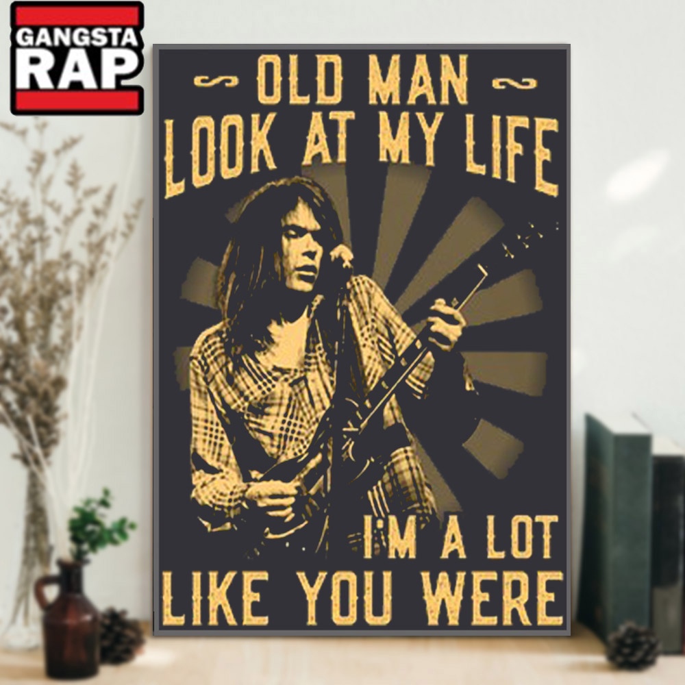 Neil Young Old Man Look At My Life Im A Lot Like You Were Poster Canvas Art