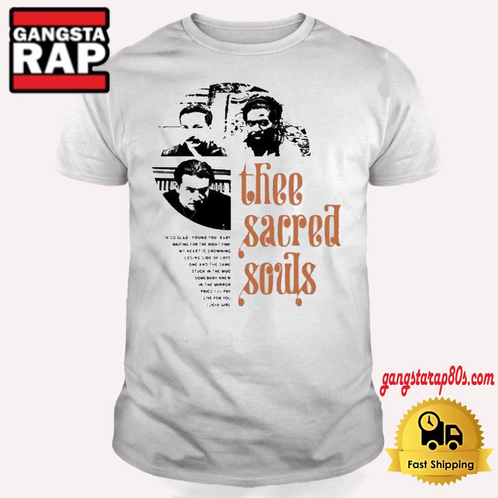 Thee Sacred Souls I’m So Glad I Found You Vintager 2024 T Shirt Thee Sacred Souls I’m So Glad I Found You Vintager 2024 T Shirt