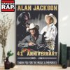 Alan Jackson 41st Anniversary 1983-2024 Thank You For The Music And Memories Poster Canvas Art 3 Alan Jackson 41st Anniversary 1983 2024 Thank You For The Music And Memories Poster Canvas Art