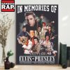 Elvis Presley In Memories Of 1935-1977 The Original The Legend The King Poster Canvas Art 3 Elvis Presley In Memories Of 1935 1977 The Original The Legend The King Poster Canvas Art