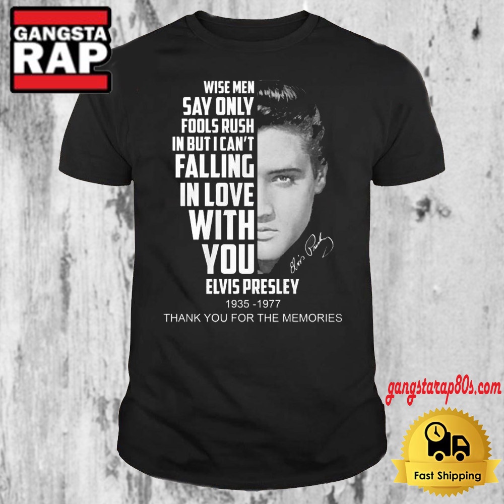 Elvis Presley Rock And Roll 1935-1977 Thank You For The Memories Signature T Shirt Elvis Presley Rock And Roll 1935-1977 Thank You For The Memories Signature T Shirt