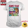Hawk Tuah Comic Style Spit On That Thang T Shirt 2 Hawk Tuah Comic Style Spit On That Thang T Shirt