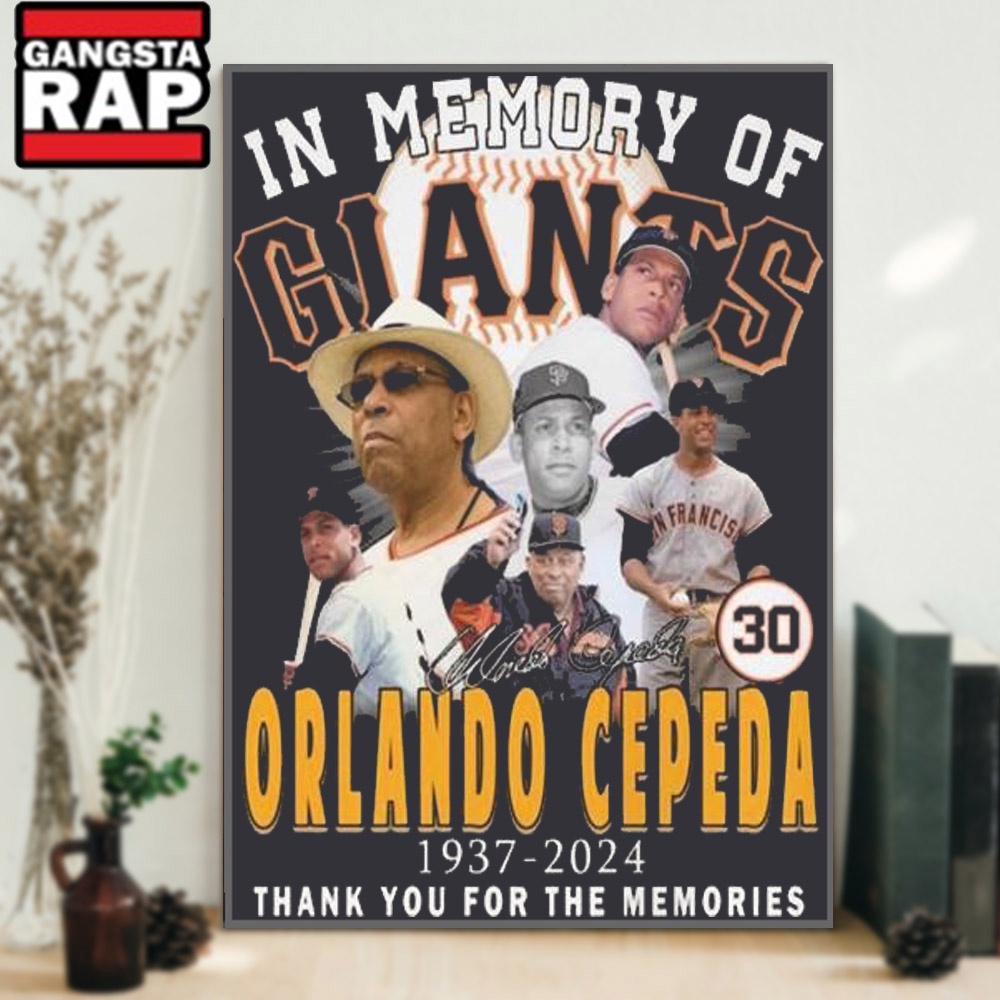 In Memory Of Orlando Cepeda 1937-2024 Thank You For The Memories Signature Poster Canvas Art In Memory Of Orlando Cepeda 1937-2024 Thank You For The Memories Signature Poster Canvas Art