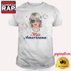 Miss Americana Taylor Freedom Day T Shirt 2 Miss Americana Taylor Freedom Day T Shirt