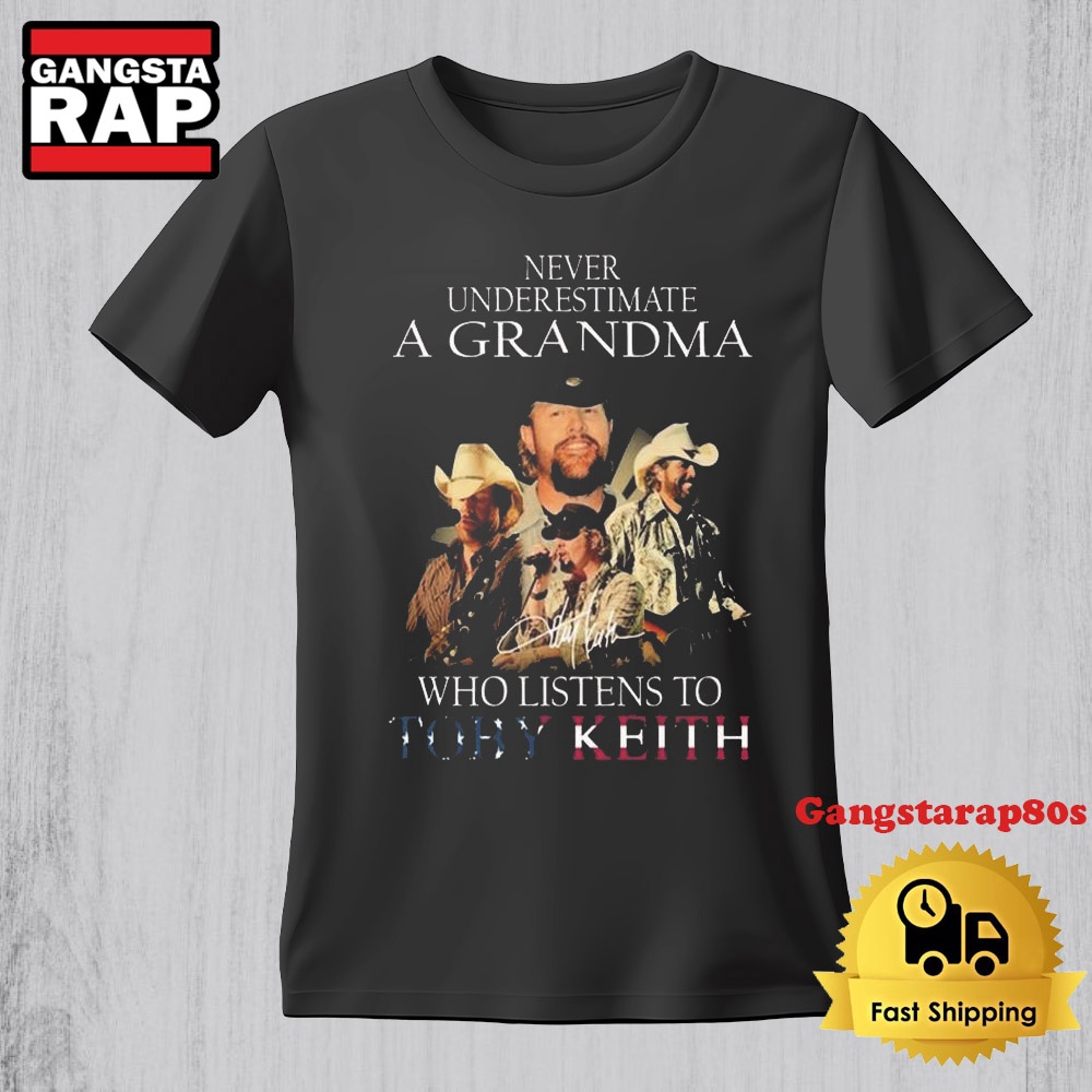 Never Underestimate A Grandma Who Listens To Toby Keith Signature Vintage TShirt