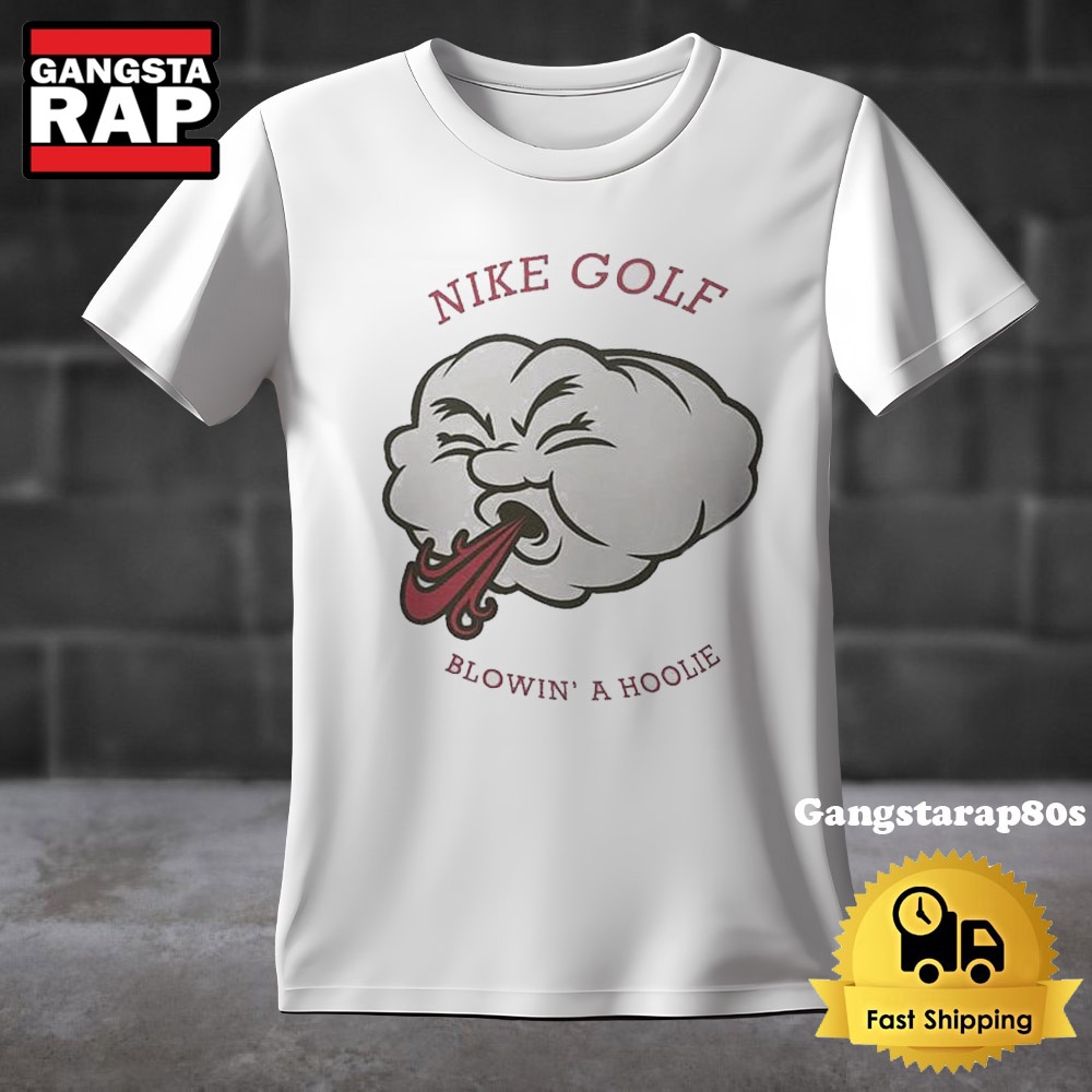 Nike Golf Blowin’ A Hoolie Vintage TShirt Nike Golf Blowin’ A Hoolie Vintage TShirt