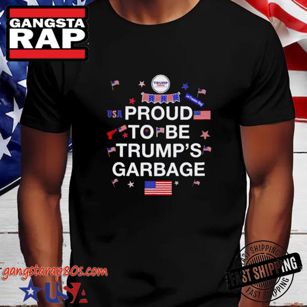 Trump Elected President 2025 Shirt, Proud To Be Trump’s Garbage T-Shirt Trump Elected President 2025 Shirt, Proud To Be Trump’s Garbage T-Shirt