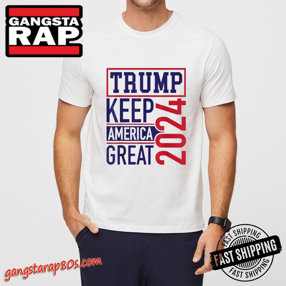 Trump Keep America Great 2024 T-Shirt, Trump White Shirts Trump Keep America Great 2024 T-Shirt, Trump White Shirts