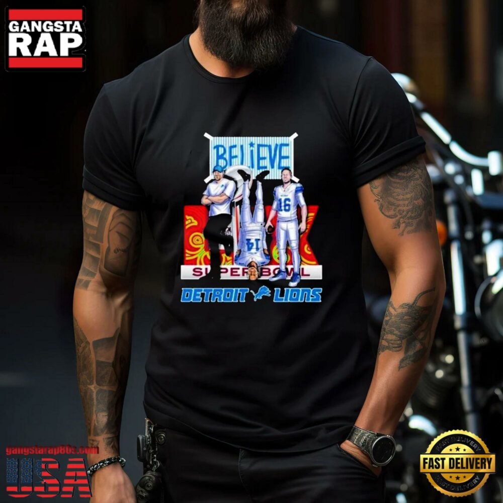 Amon-Ra St. Brown Jared Goff Dan Campbell Coach Detroit Lions Believe Super Bowl LIX Unisex T-Shirt Amon-Ra St. Brown Jared Goff Dan Campbell Coach Detroit Lions Believe Super Bowl LIX Unisex T-Shirt