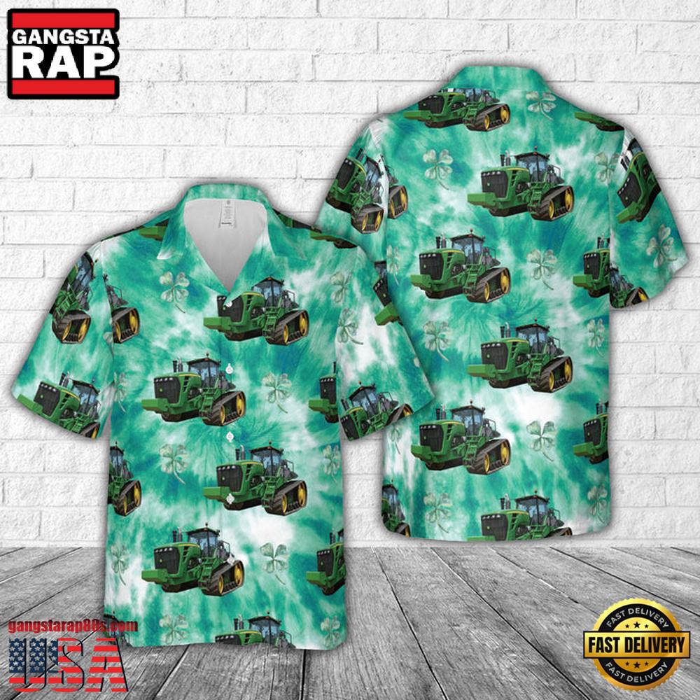 John Deere Tracked Tractor (9630T) Patrick'S Day Tie Dye Hawaiian Shirt John Deere Tracked Tractor (9630T) Patrick'S Day Tie Dye Hawaiian Shirt