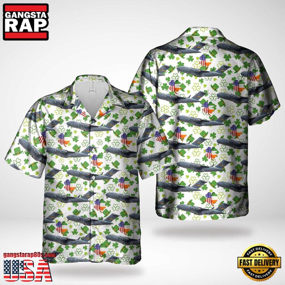 Usaf Boeing C-17A Globemaster Iii Saint Patrick'S Day Hawaiian Shirt Usaf Boeing C-17A Globemaster Iii Saint Patrick'S Day Hawaiian Shirt