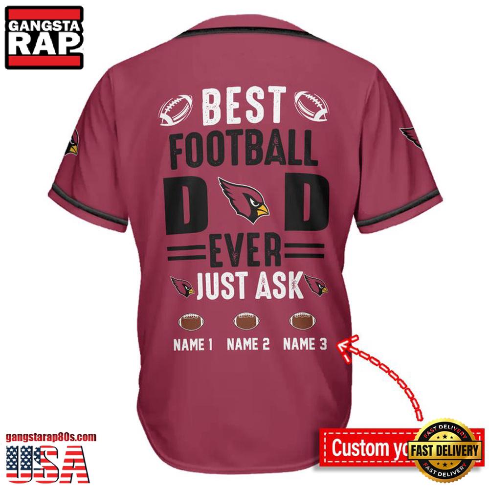 NFL Arizona Cardinals Best Dad Ever Baseball Jersey