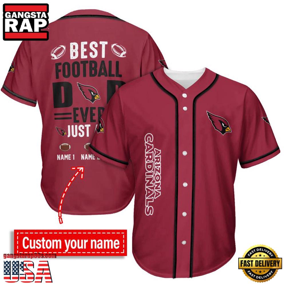 NFL Arizona Cardinals Best Dad Ever Baseball Jersey
