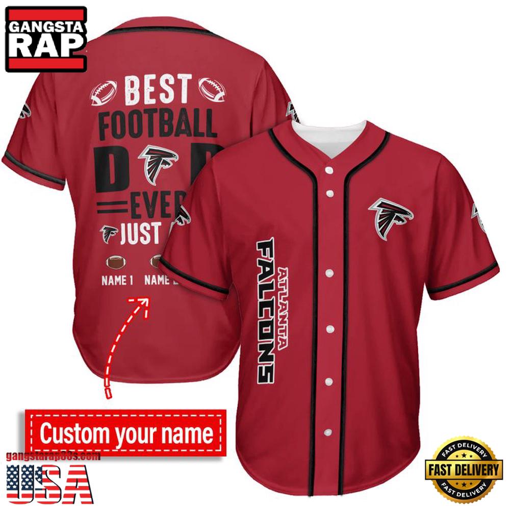 NFL Atlanta Falcons Best Dad Ever Baseball Jersey