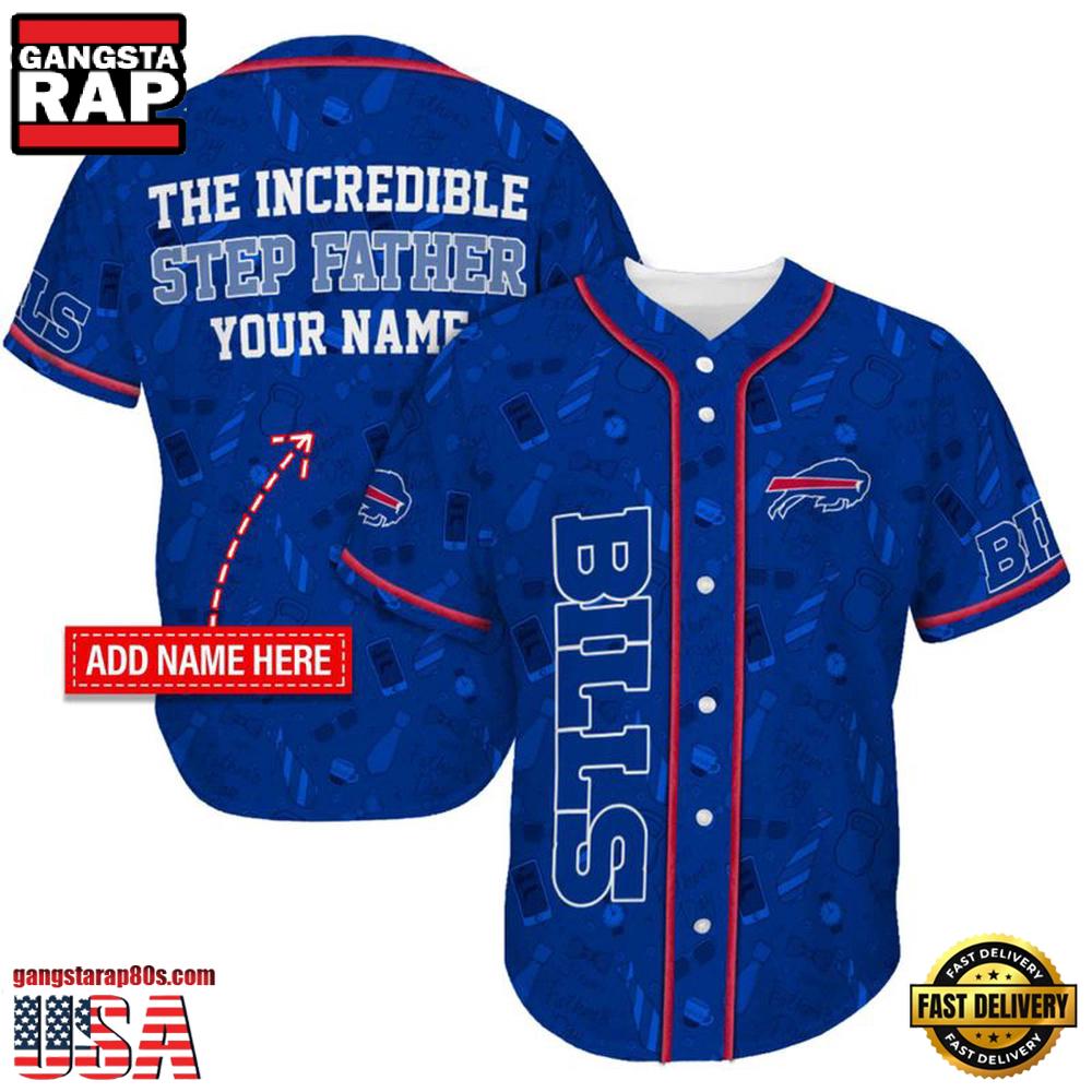 NFL Buffalo Bills The Increadible Step Father's Day Baseball Jersey