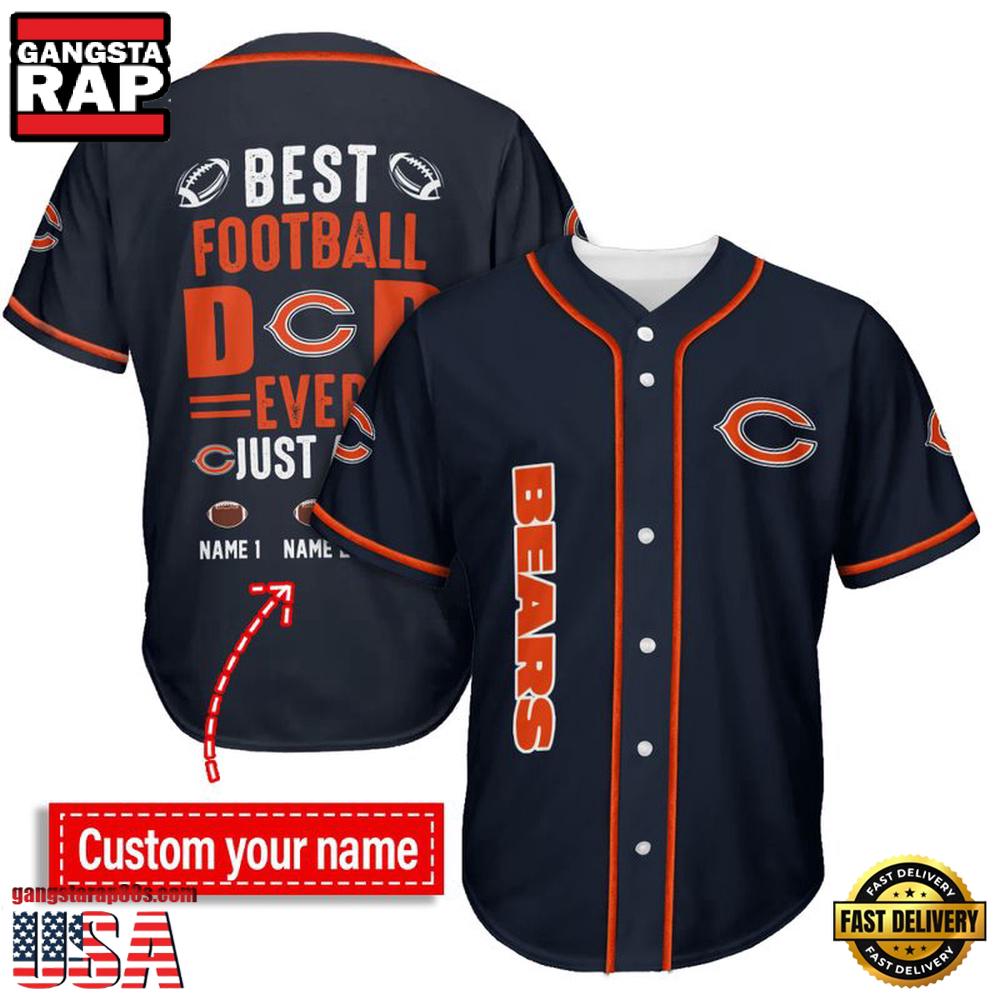 NFL Chicago Bears Best Dad Ever Baseball Jersey