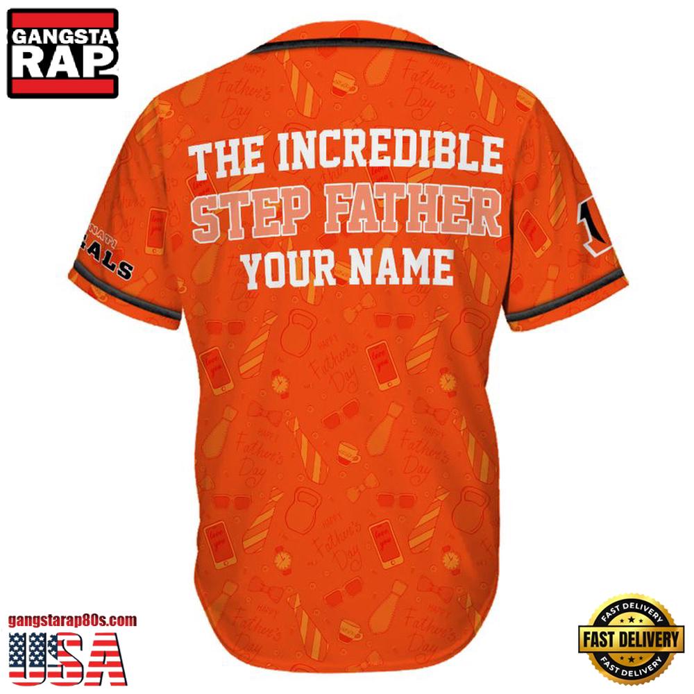 NFL Cincinnati Bengals The Increadible Step Father's Day Baseball Jersey