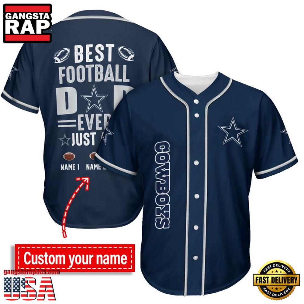 NFL Dallas Cowboys Best Dad Ever Baseball Jersey