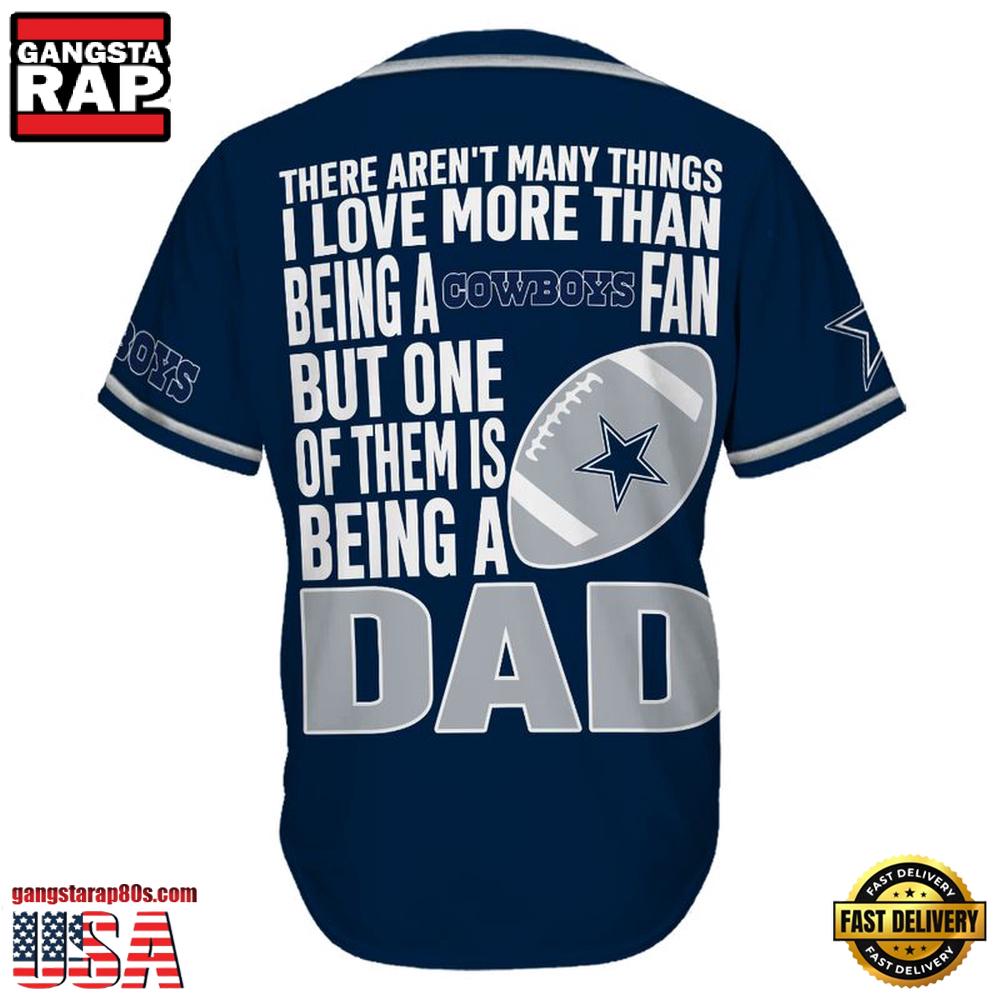 NFL Dallas Cowboys I Love Being A Dad Father's Day Baseball Jersey