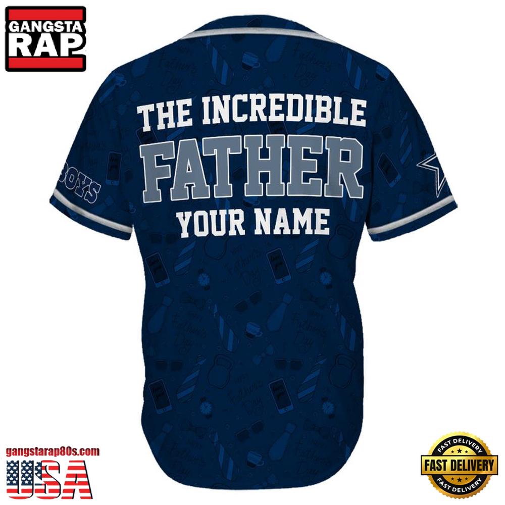 NFL Dallas Cowboys The Increadible Father Baseball Jersey