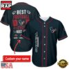 NFL Houston Texans Best Dad Ever Baseball Jersey