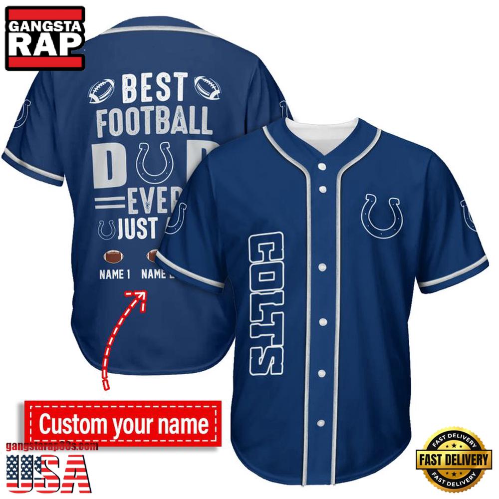NFL Indianapolis Colts Best Dad Ever Baseball Jersey
