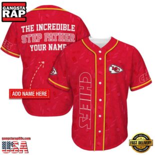 NFL Kansas City Chiefs The Increadible Step Father's Day Baseball Jersey
