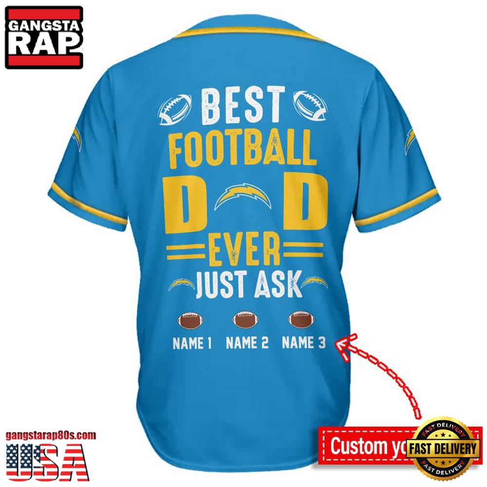 NFL Los Angeles Chargers Best Dad Ever Baseball Jersey