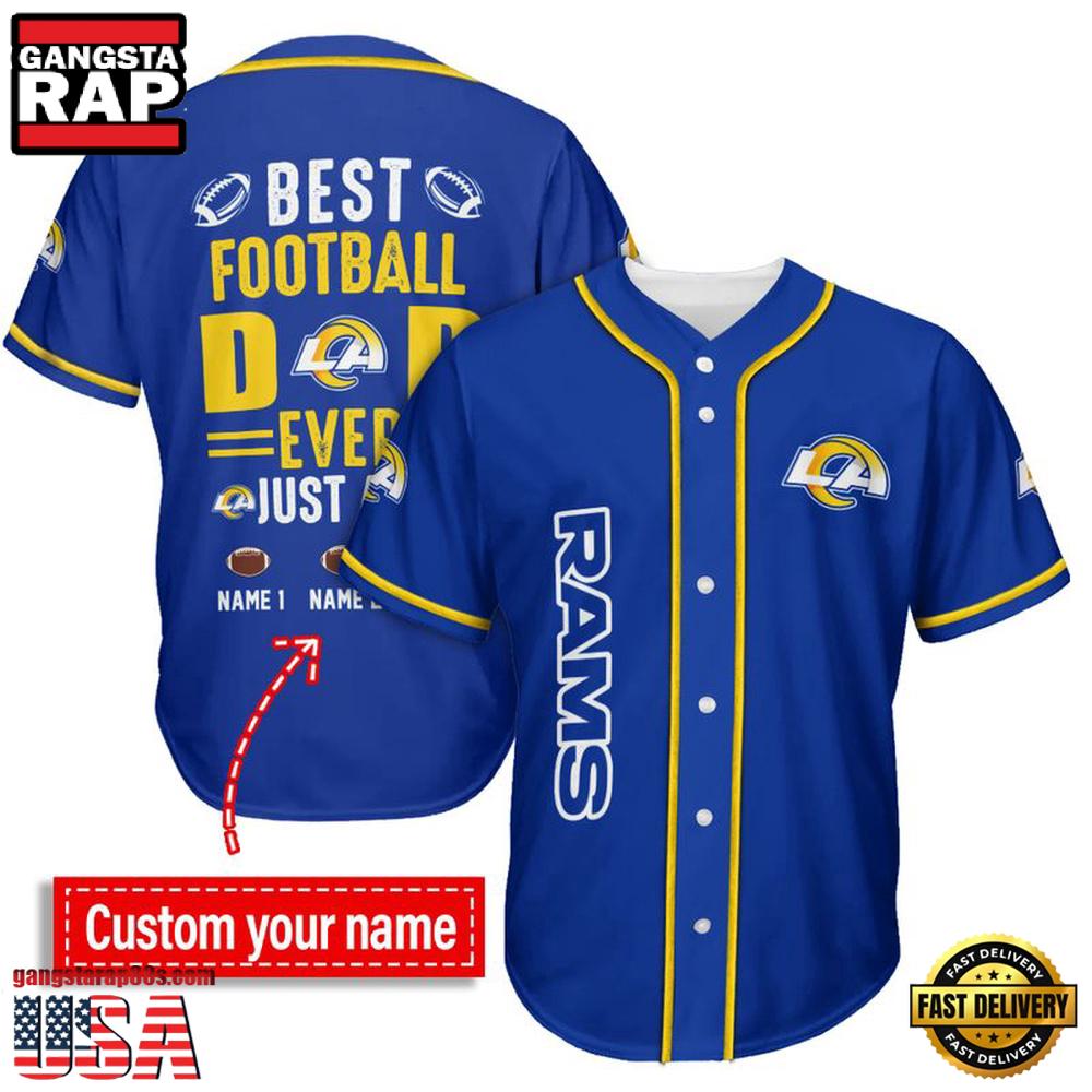 NFL Los Angeles Rams Best Dad Ever Baseball Jersey