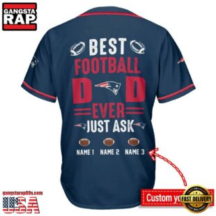 NFL New England Patriots Best Dad Ever Baseball Jersey