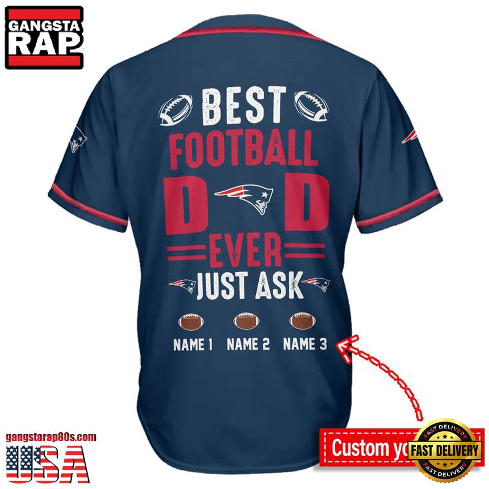 NFL New England Patriots Best Dad Ever Baseball Jersey