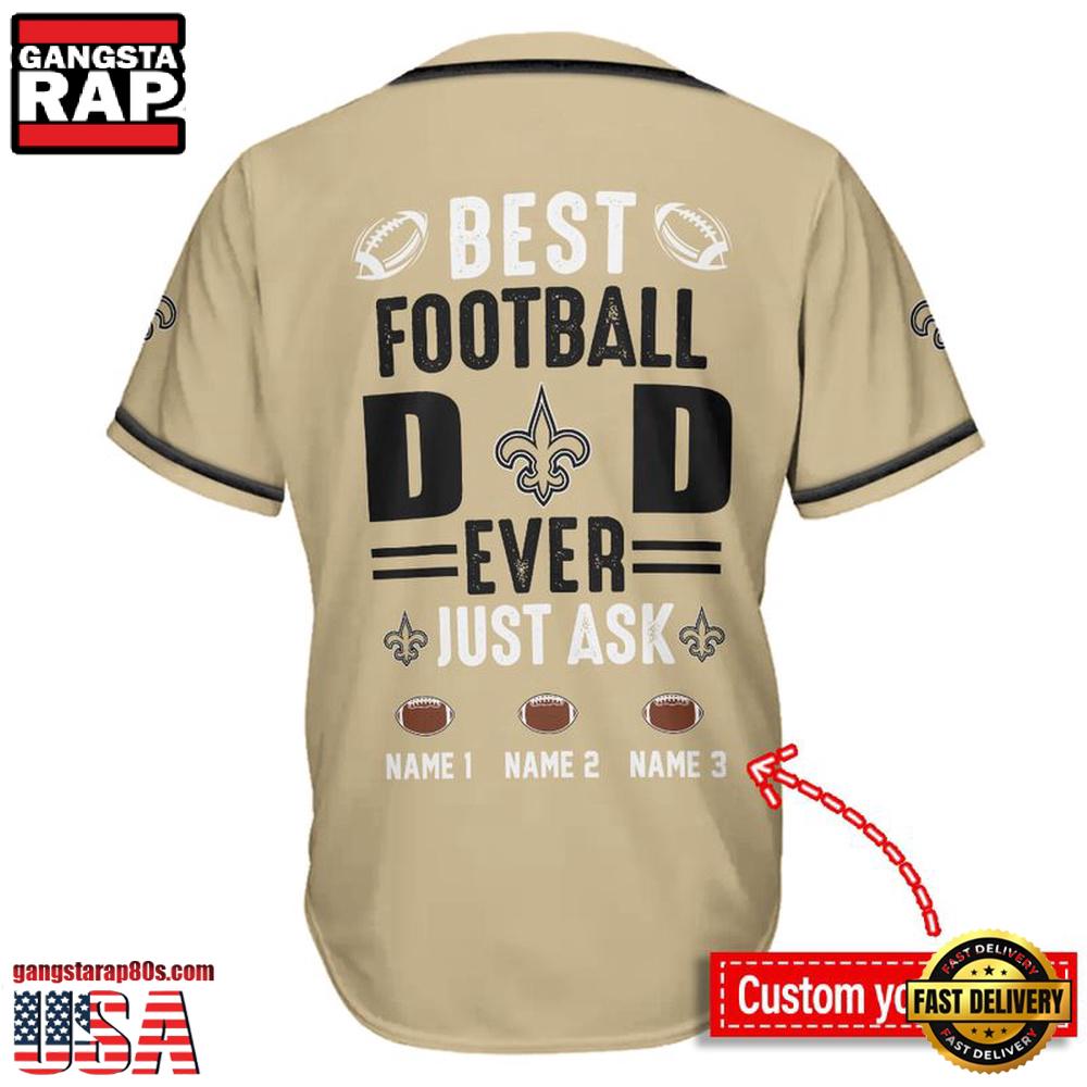 NFL New Orleans Saints Best Dad Ever Baseball Jersey