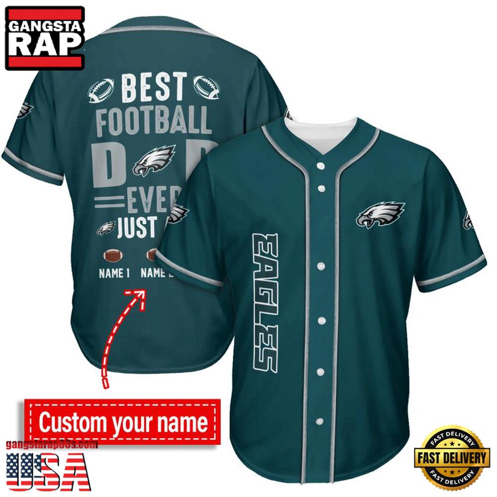 NFL Philadelphia Eagles Best Dad Ever Baseball Jersey