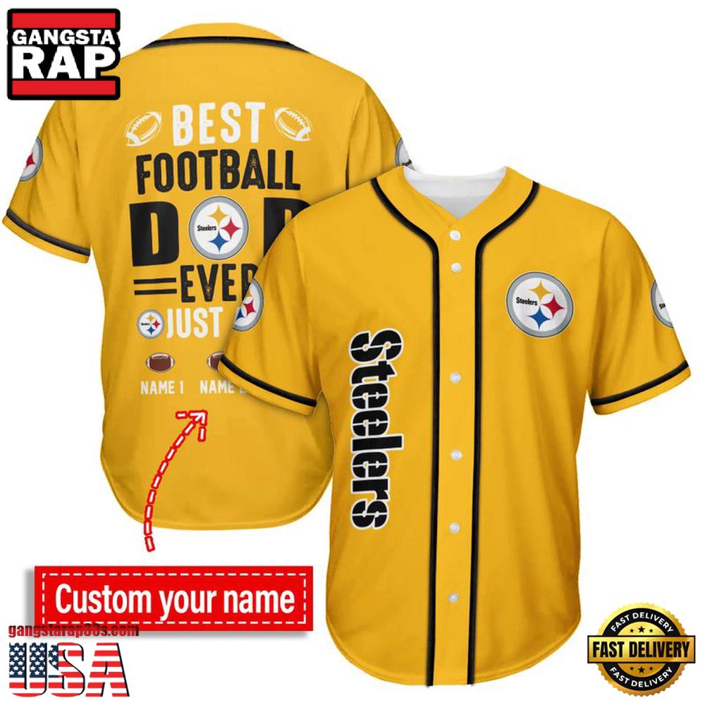 NFL Pittsburgh Steelers Best Dad Ever Baseball Jersey