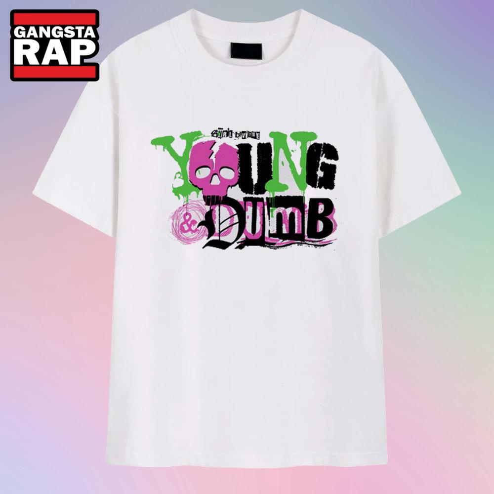 Avril Lavigne Young And Dumb T Shirt
