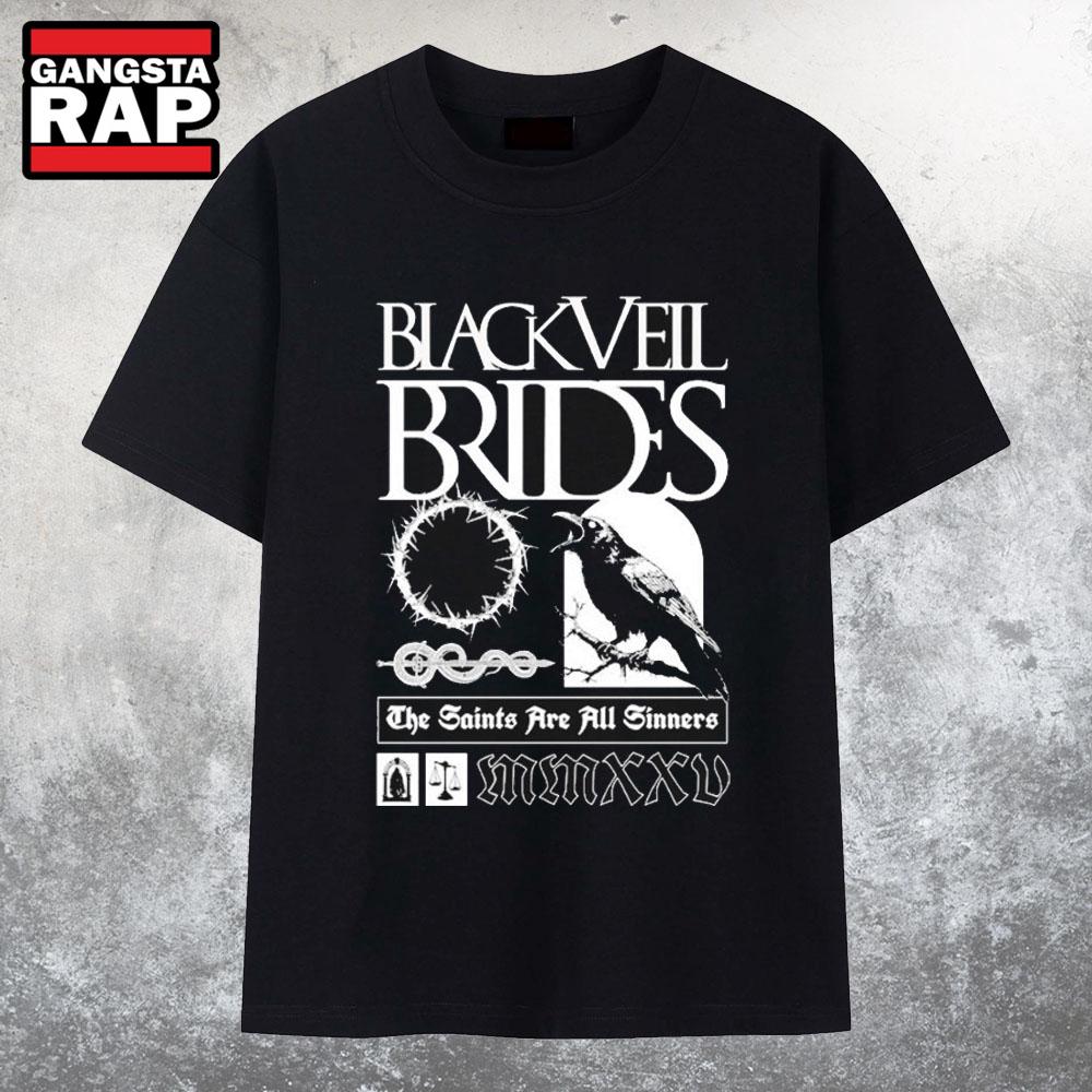 Black Veil Brides The RavenThe Saints Are All Sinners Tour 2025 T Shirt Black Veil Brides The RavenThe Saints Are All Sinners Tour 2025 T Shirt