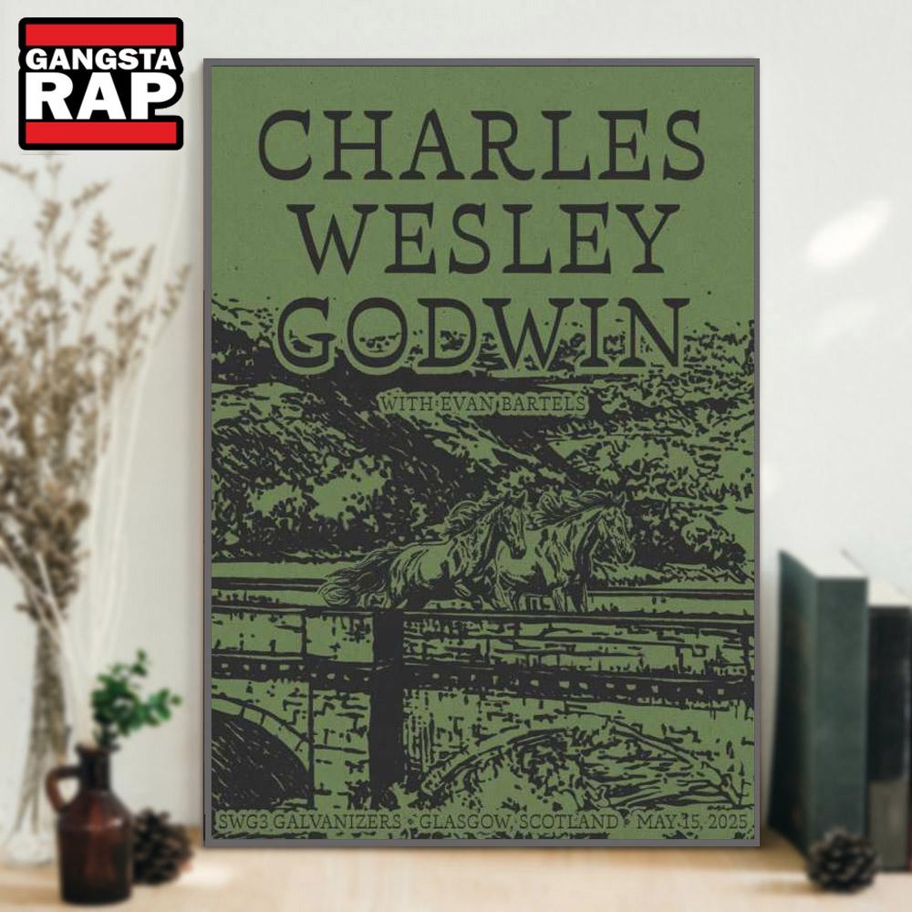 Charles Wesley Godwin SWG3 Galvanizers Glasgow, UK May 15 2025 Tour Poster Canvas Art Charles Wesley Godwin SWG3 Galvanizers Glasgow, UK May 15 2025 Tour Poster Canvas Art
