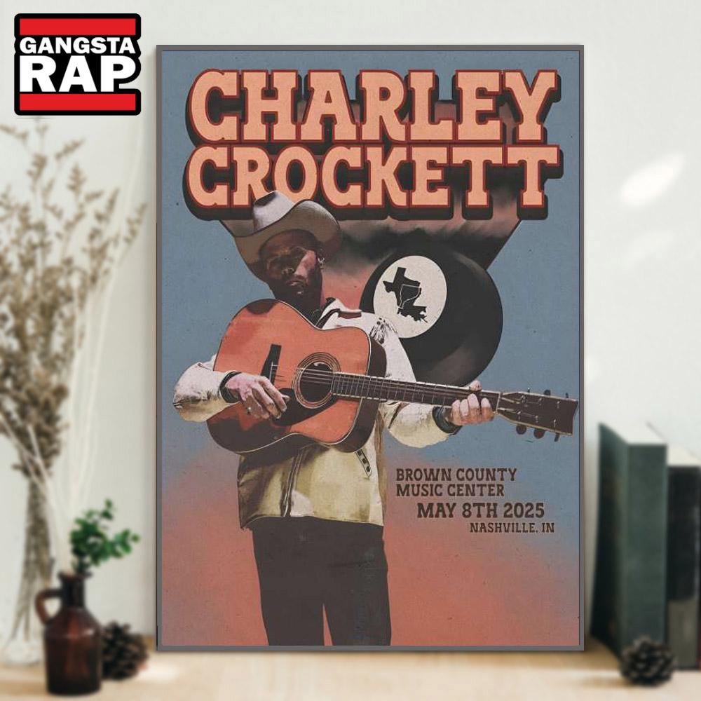 Charley Crockett Tour May 8 2025 Brown County Music Center, Nashville, IN Poster Canvas Art