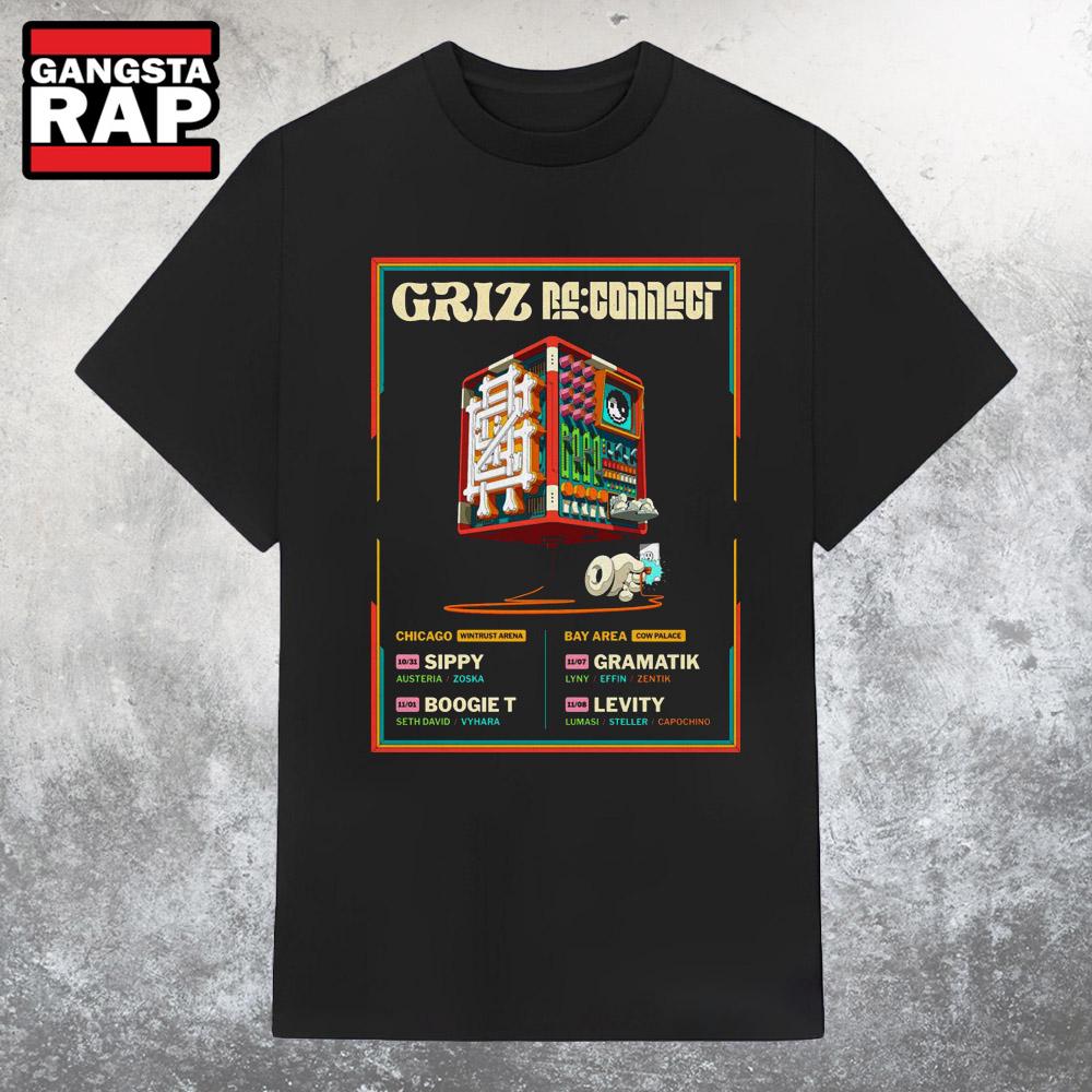 Griz Re Connect Chicago And Bay Area 2025 T Shirt