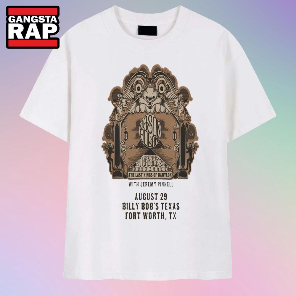 Jason Boland & The Stragglers Billy Bob's Fort Worth, TX Aug 29 2025 Tour T Shirt Jason Boland & The Stragglers Billy Bob's Fort Worth, TX Aug 29 2025 Tour T Shirt