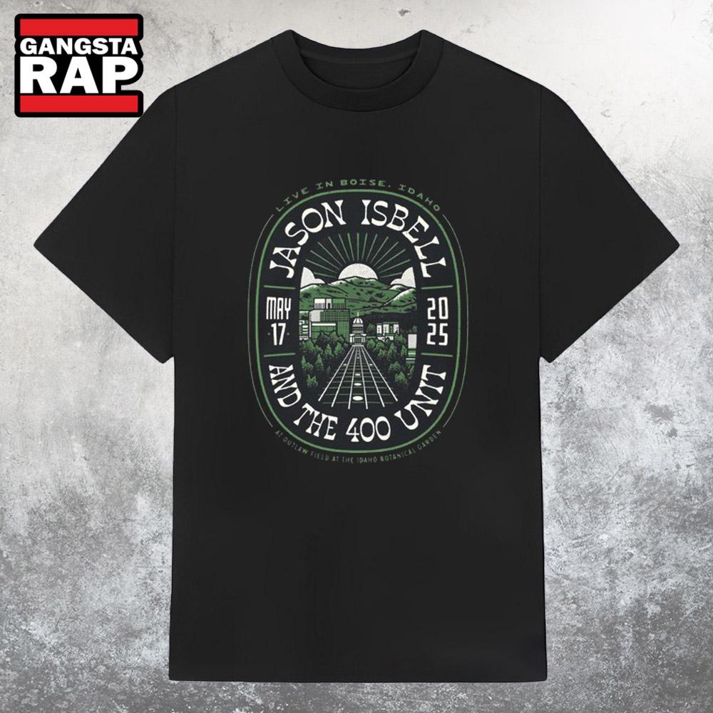 Jason Isbell And The 400 Unit Outlaw Field At The Idaho Botanical Garden Boise, ID May 17 2025 Tour Shirt
