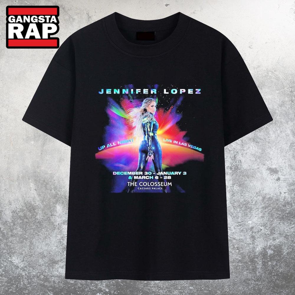 Jennifer Lopez Up All Night Live In Las Vegas At The Colosseum Dec 30 2025 T Shirt Jennifer Lopez Up All Night Live In Las Vegas At The Colosseum Dec 30 2025 T Shirt