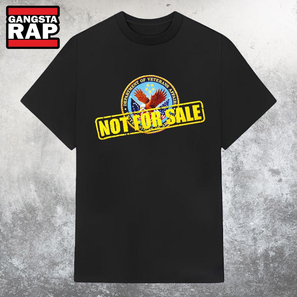 Not for Sale United States Department of Veterans Affairs T Shirt
