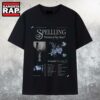 Spellling Europe Tour June 2025 T Shirt
